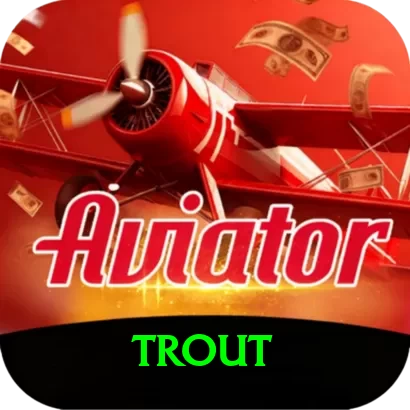 trout APK Ultimate v4.4.6 - 2